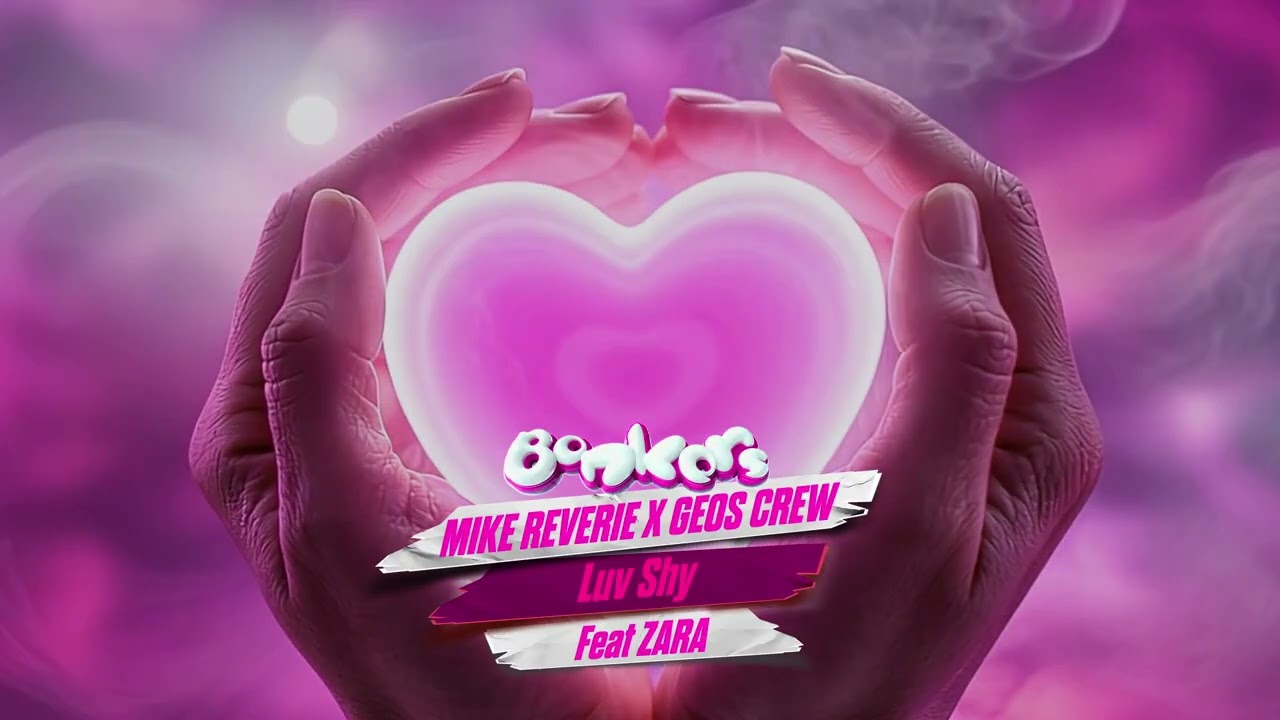 Mike Reverie, Geos Crew feat. Zara - Luv Shy