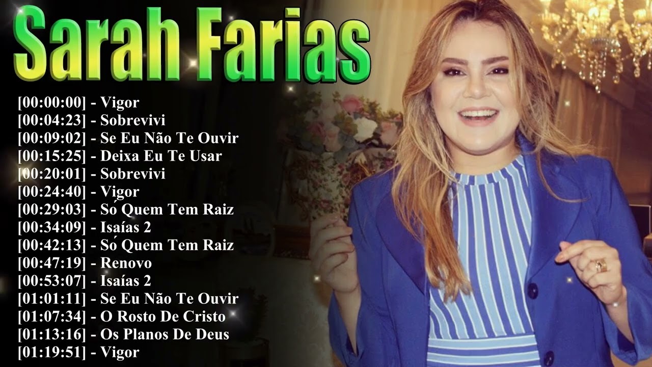 Top 15 Hits Sarah Farias 2026 🚀 As Músicas Mais Tocadas Que Não Param De Abençoar Sua Vida Mix