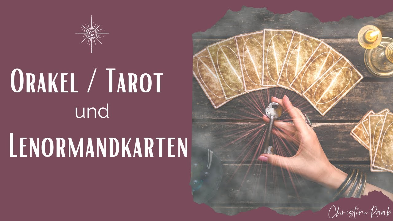 Orakelkarten - Lenormandkarten - Tarotkarten