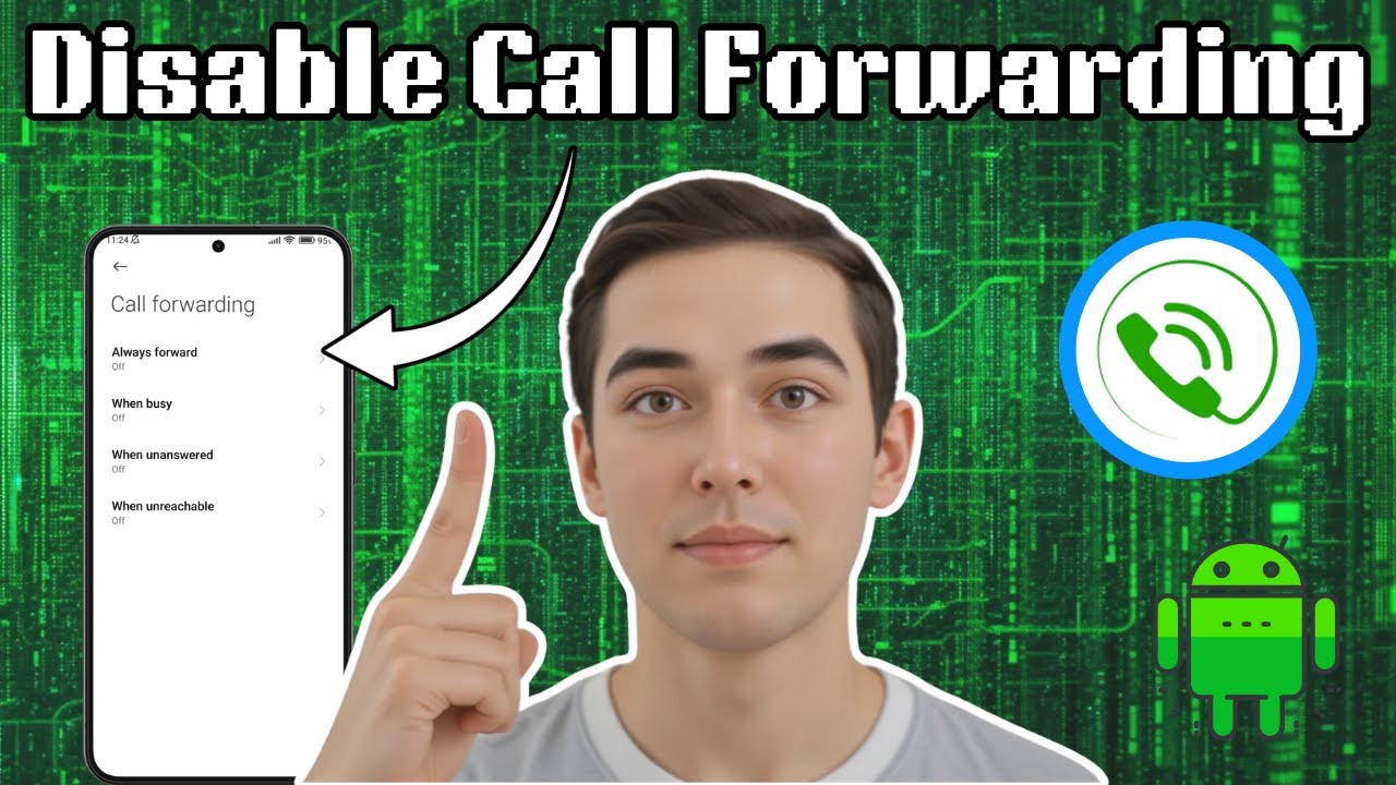 How to Disable Call Forwarding on Android - Quick Tutorial