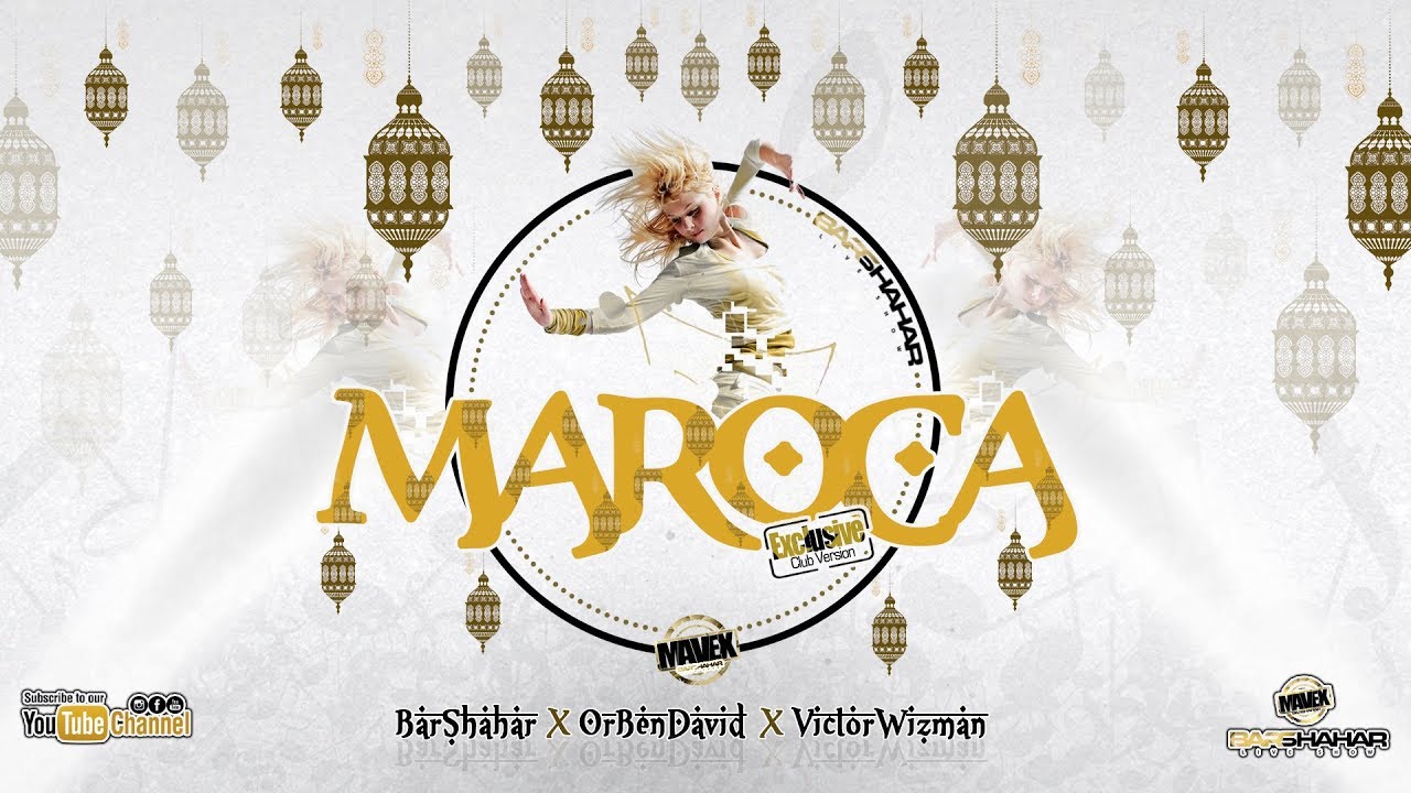 MAVEX & Or Ben David ft.Victor wizman - Maroca - (Exclusive Club Version)