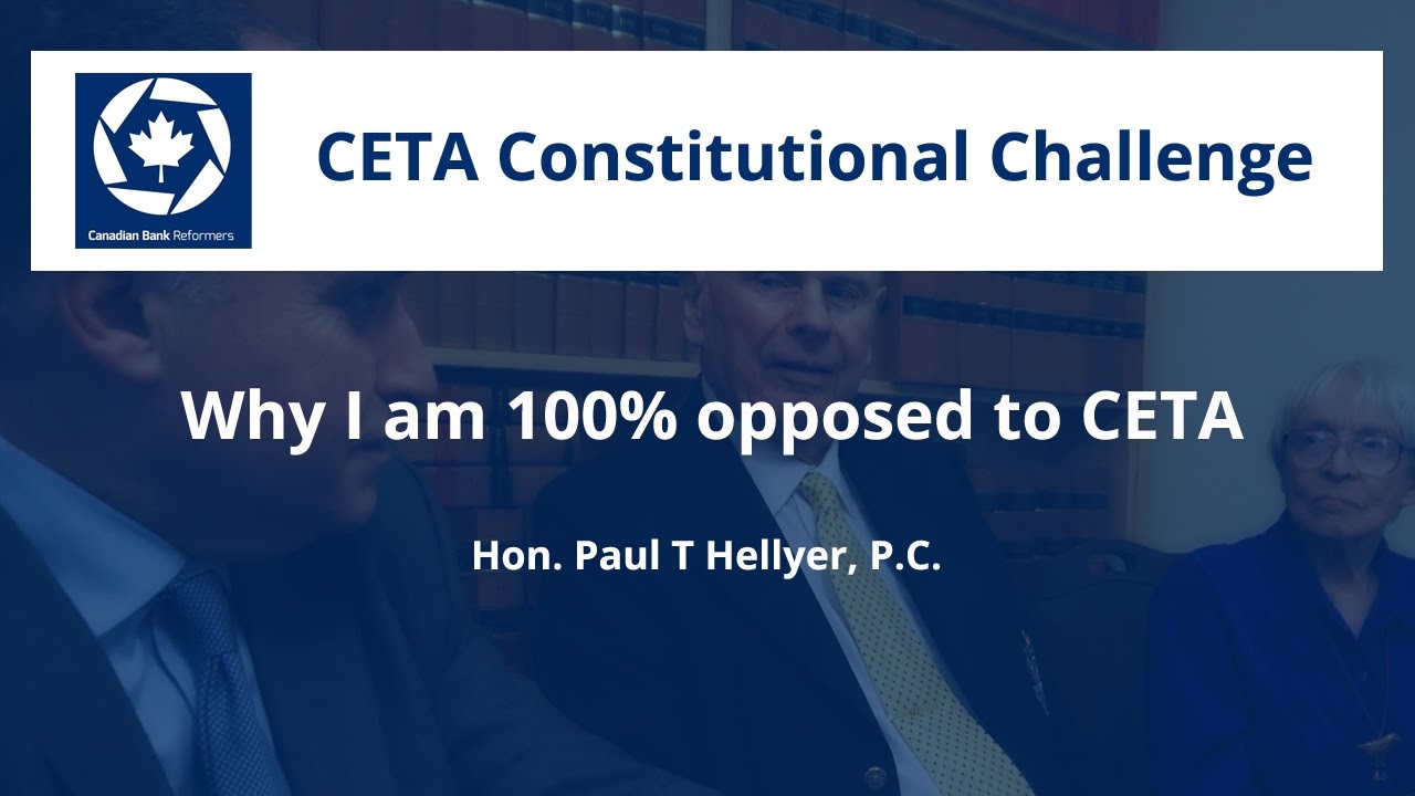 Paul Hellyer on CETA and his opposition to the agreement  - CETA Challenge