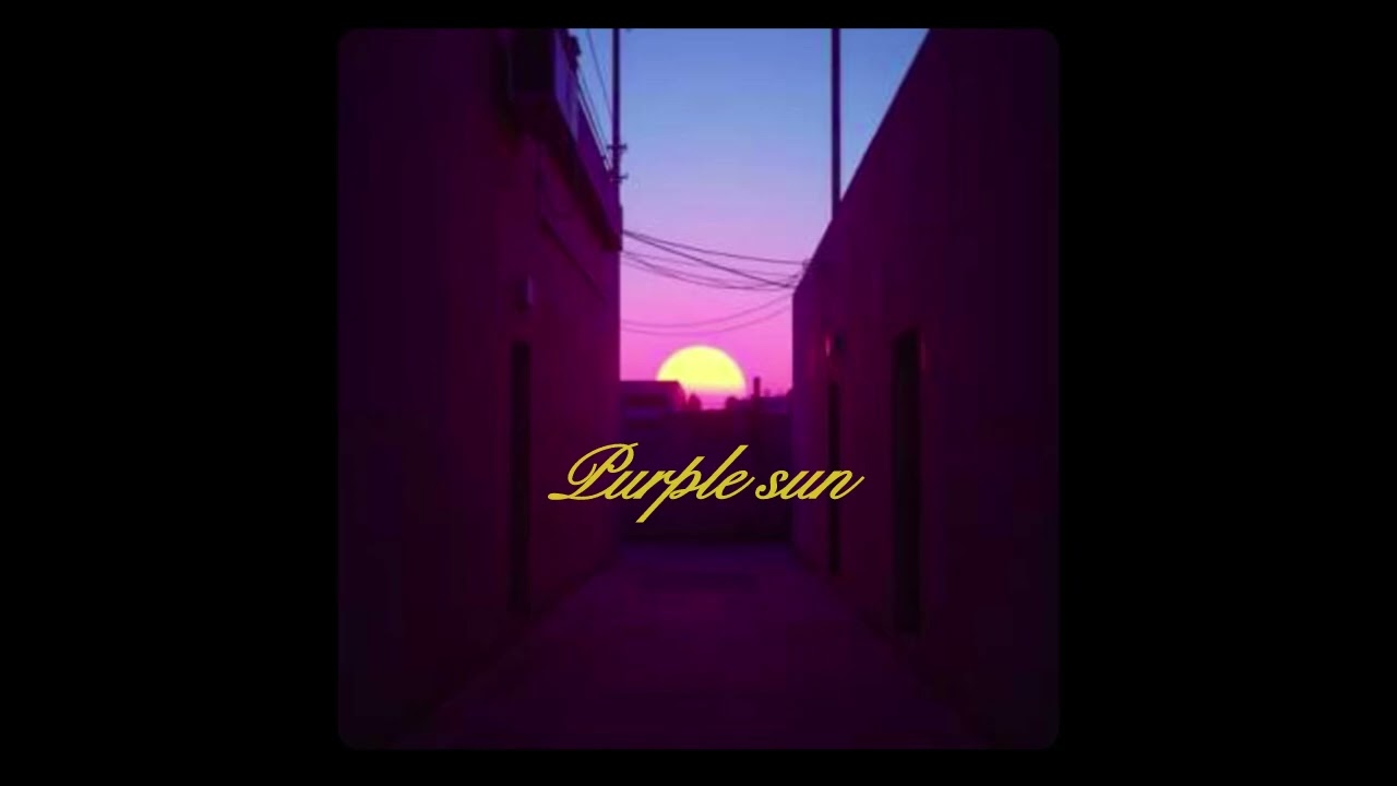 PURPLE SUN - LSV - HIP HOP CLASIC 90s TYPE 