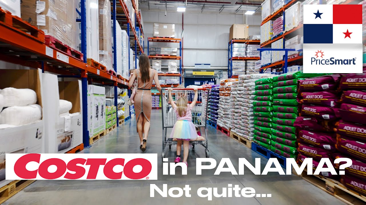 PriceSmart in Panama VS Costco - Our Review
