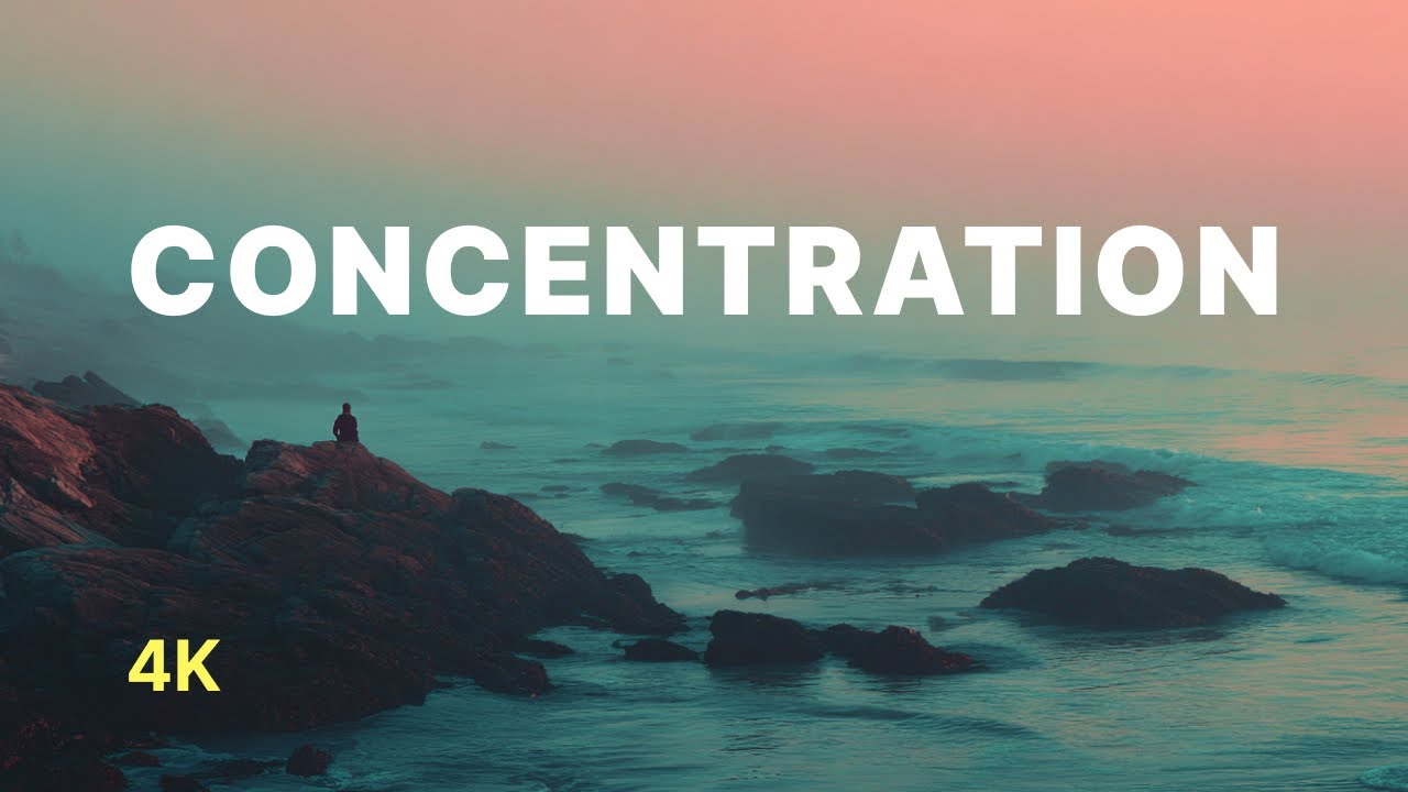 Concentration Music for Work 🧠 Calm Ambient Background for Deep Focus & Productivity