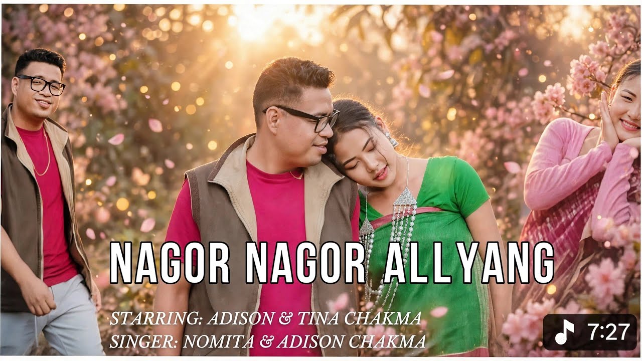 ESSYE BARI GOM LAGYER||a chakma romantic video ||2025  