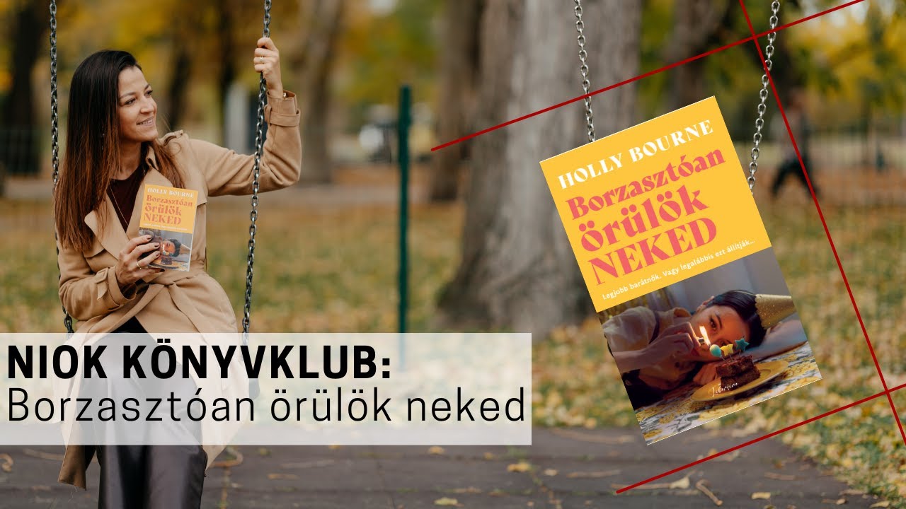 Holly Bourne Borzasztóan örülök neked NIOK-KÖNYVKLUB kibeszélő (87.rész) / Szabados Ágival
