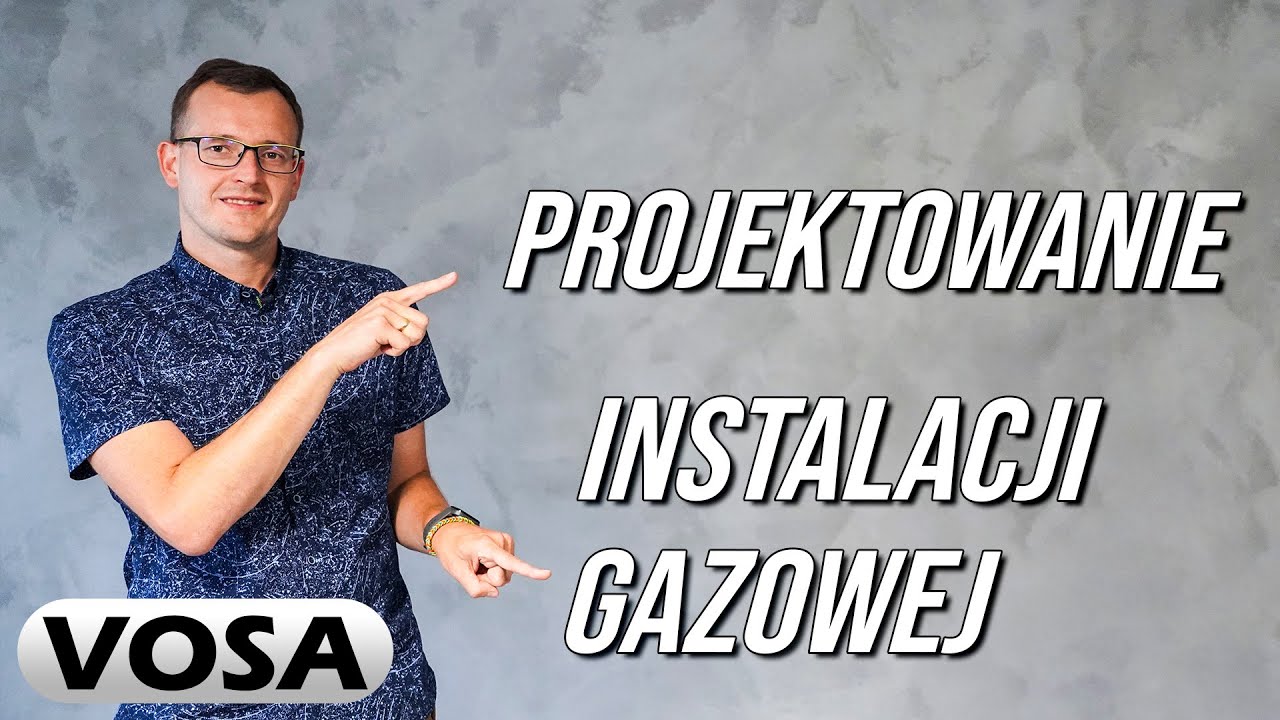 Omówienie Etapów Projektowania Instalacji Gazowej W Domu i Mieszkaniu