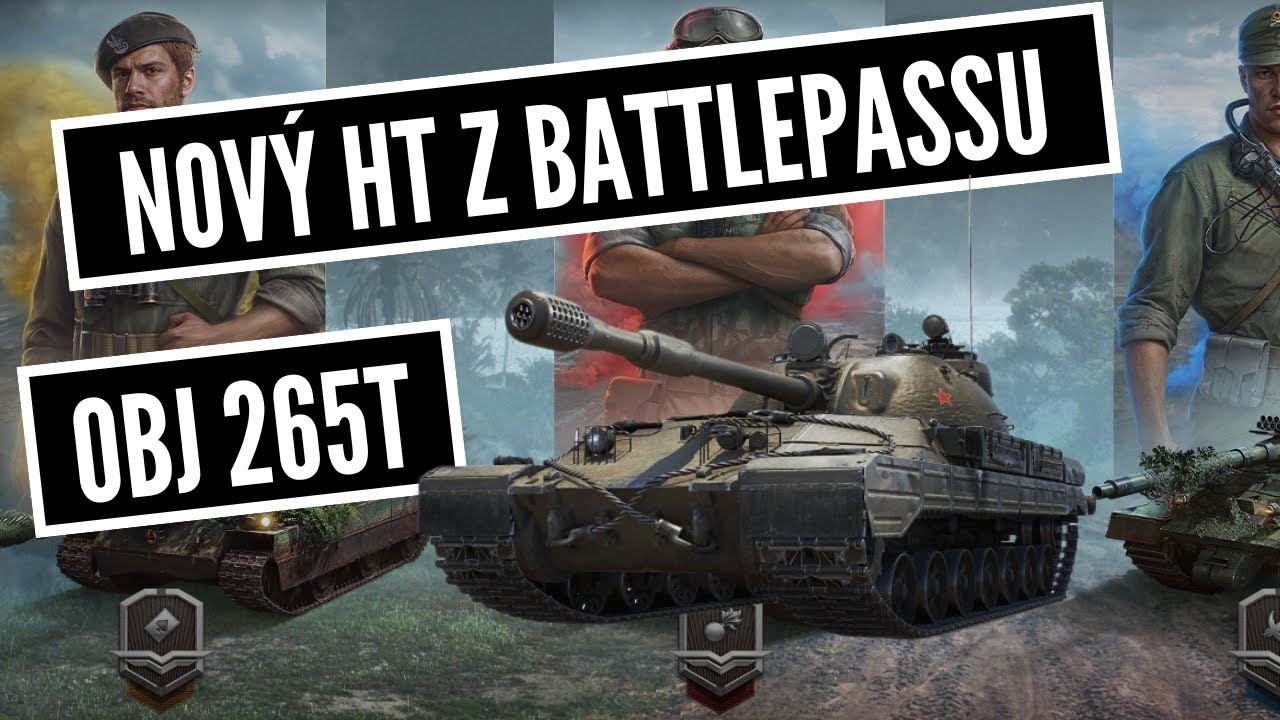 Objekt 265T - Vyplat&iacute; se na něj &scaron;etřit žetony?