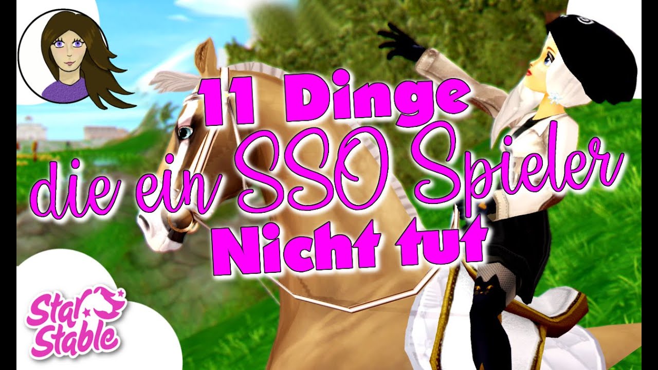 11 Dinge, die man als SSO Spieler*in NICHT macht 💕 STAR STABLE ONLINE