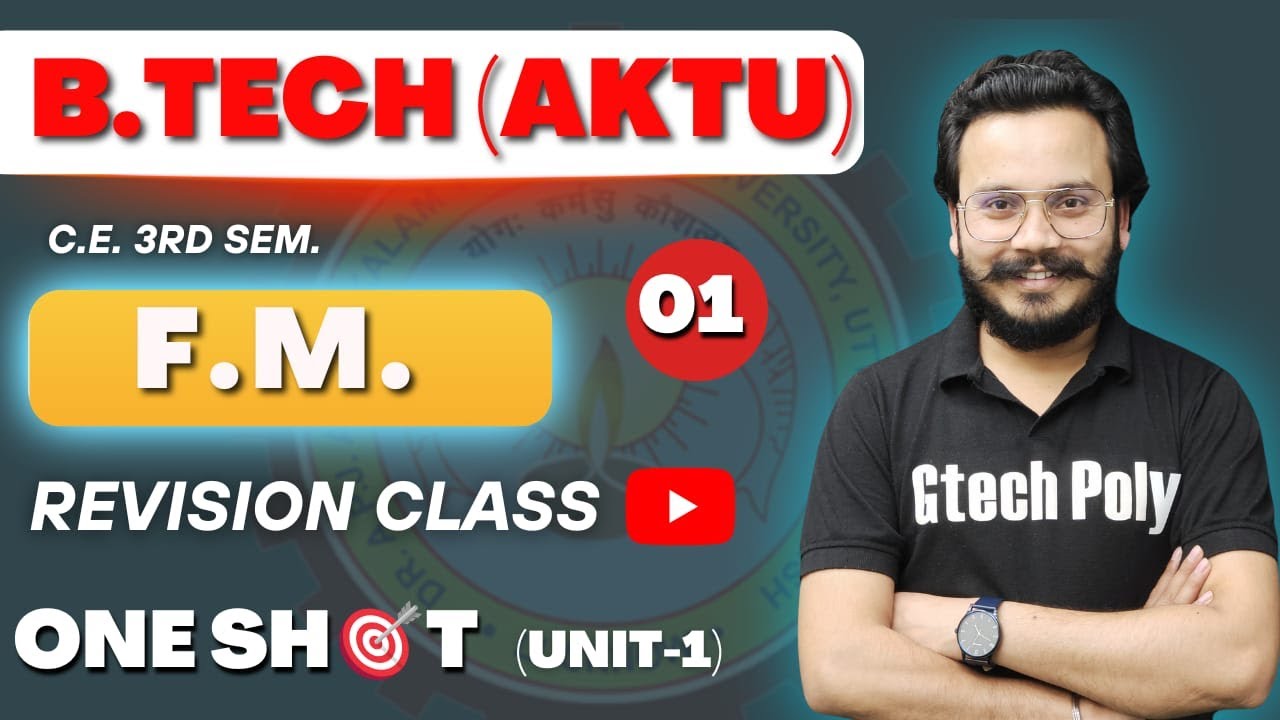 Fluid Mechanics| Unit-01 | One Shot | Revision class for B.Tech