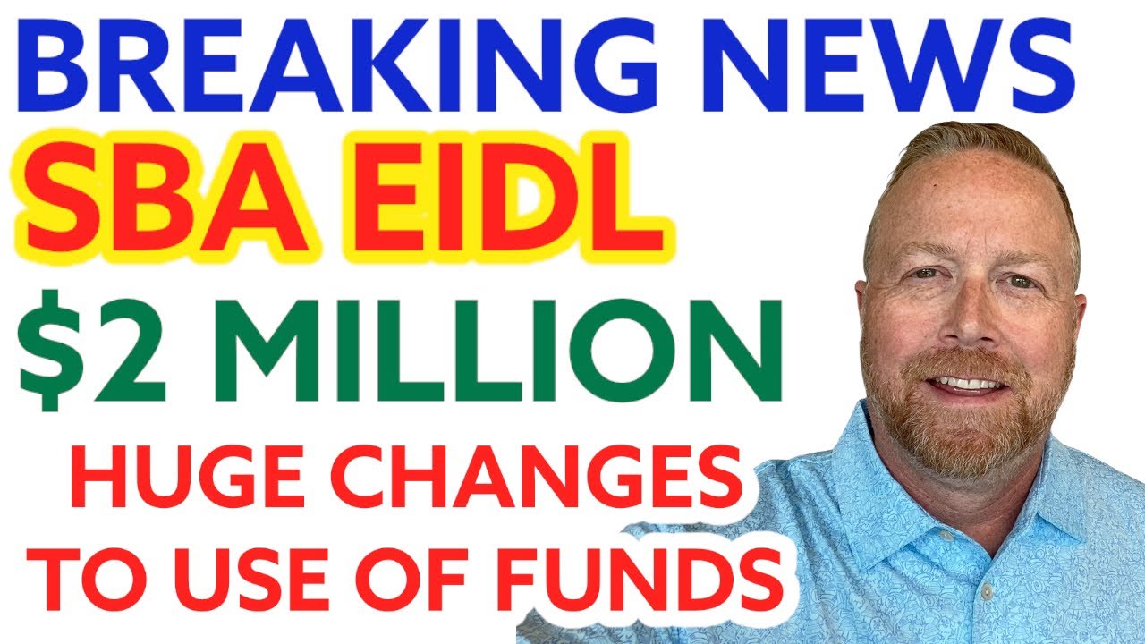 EIDL 2021 Update: $2 Million with New Use of Funds Allowed [Economic Injury Disaster Loan]