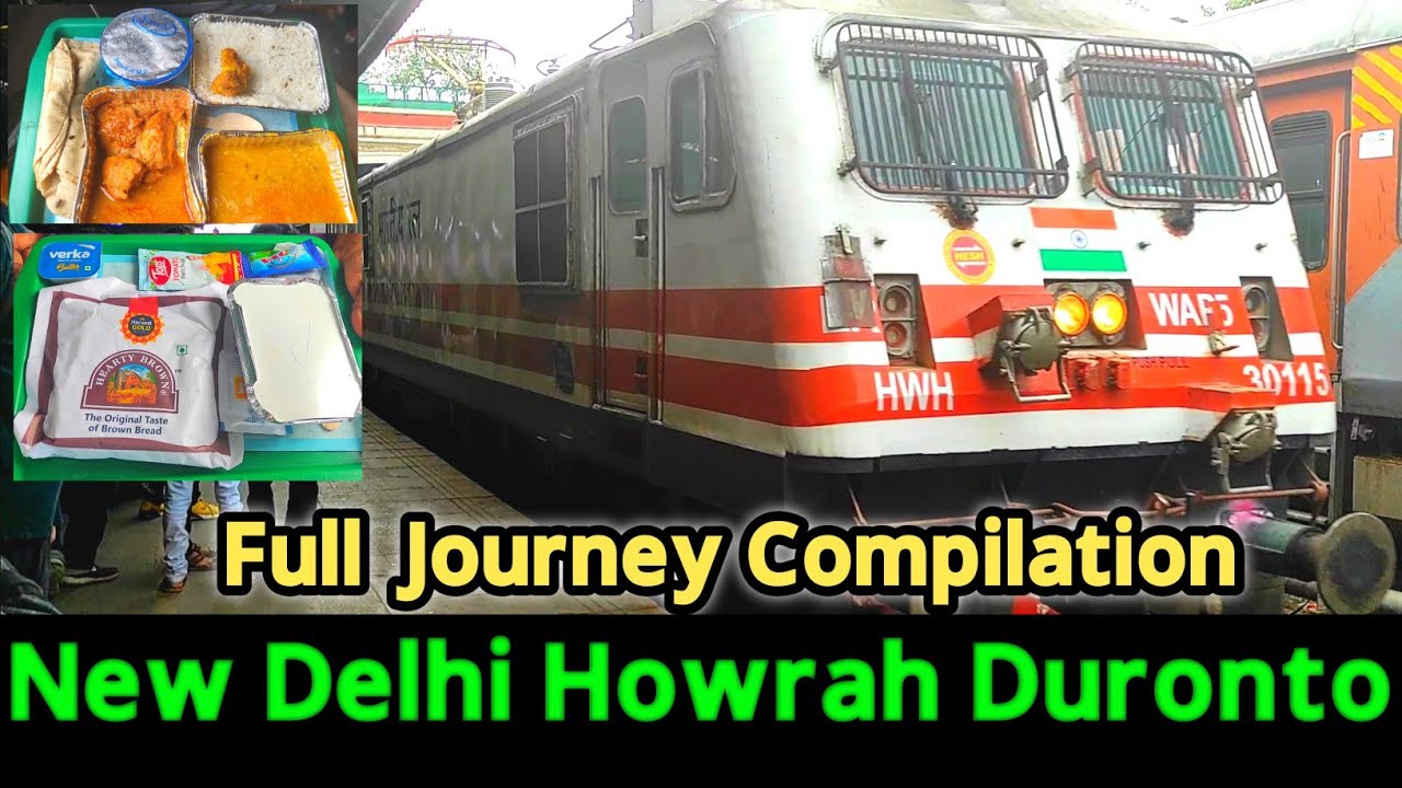 12274 New Delhi Howrah Duronto Express Full Journey | New Delhi to Howrah Jn.