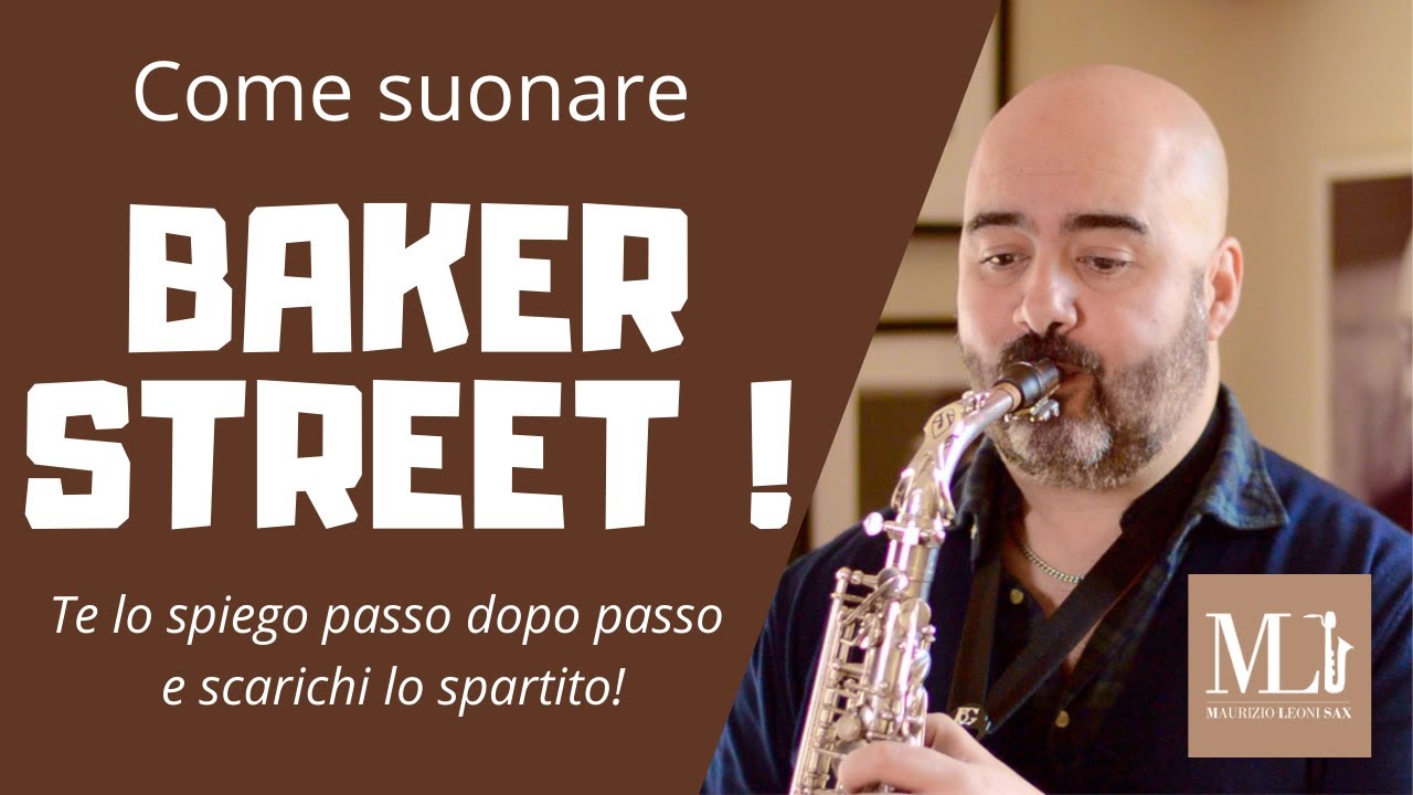 TUTORIAL🎷- come suonare BAKER STREET  te lo spiego passo dopo passo