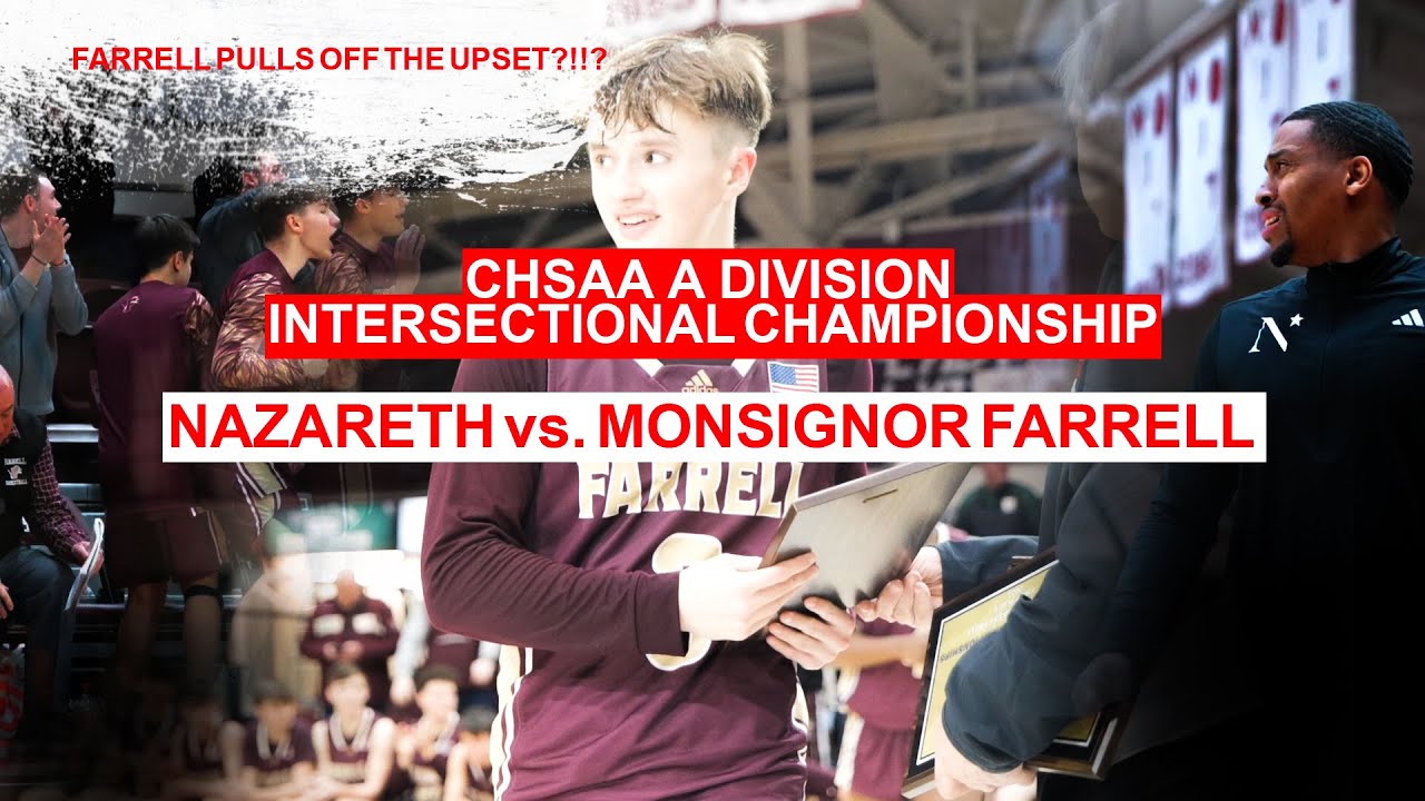(CHSAA CHAMPIONSHIP) DIVISION A - NAZARETH vs. MONSIGNOR FARRELL (UPSET ALERT)