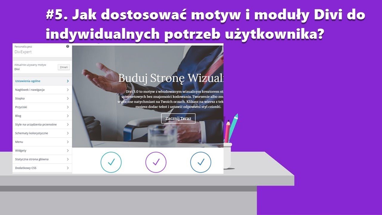 #5. Jak dostosować motyw i moduły Divi do indywidualnych potrzeb użytkownika?