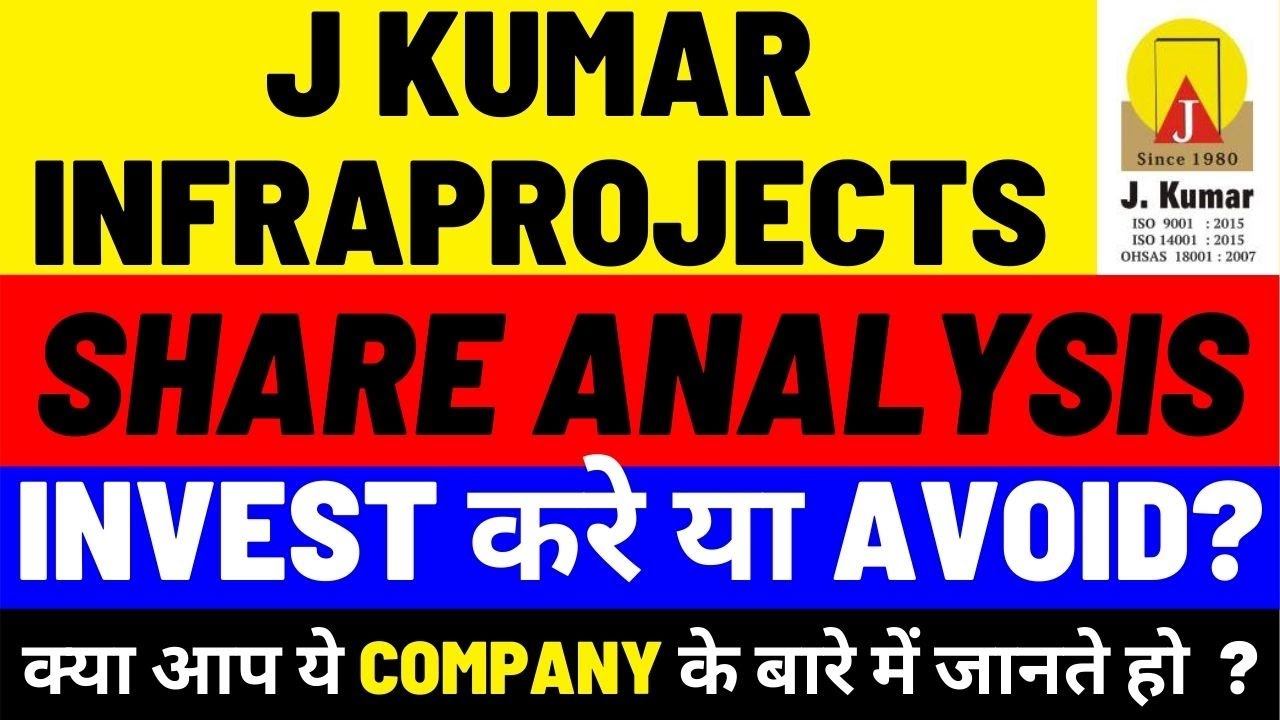 J Kumar Infraprojects Share Analysis | J Kumar Infra | Construction | Dailystock