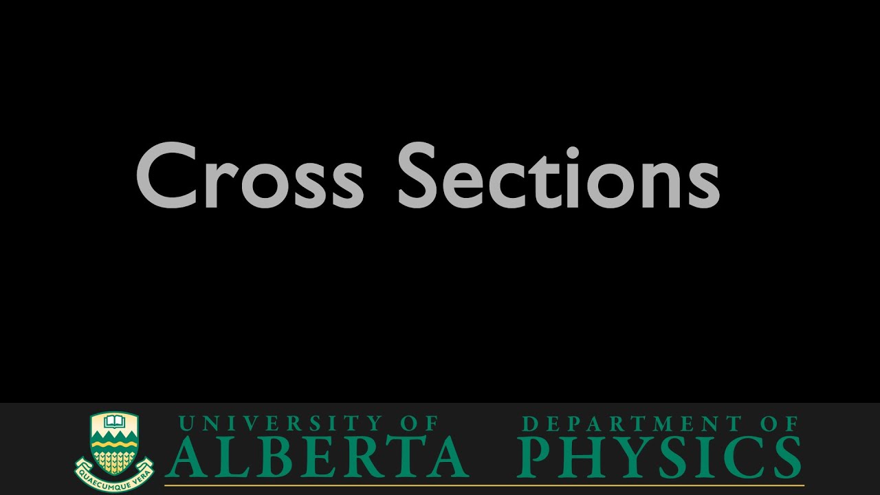 PHYS 485 Cross Sections