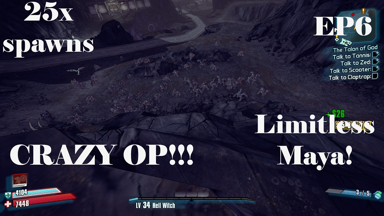 Borderlands 2 LIMITLESS MOD!!!!    With 25x ENEMY SPAWNS!!! (CRAZY OP) Road to OP Maya Episode 6