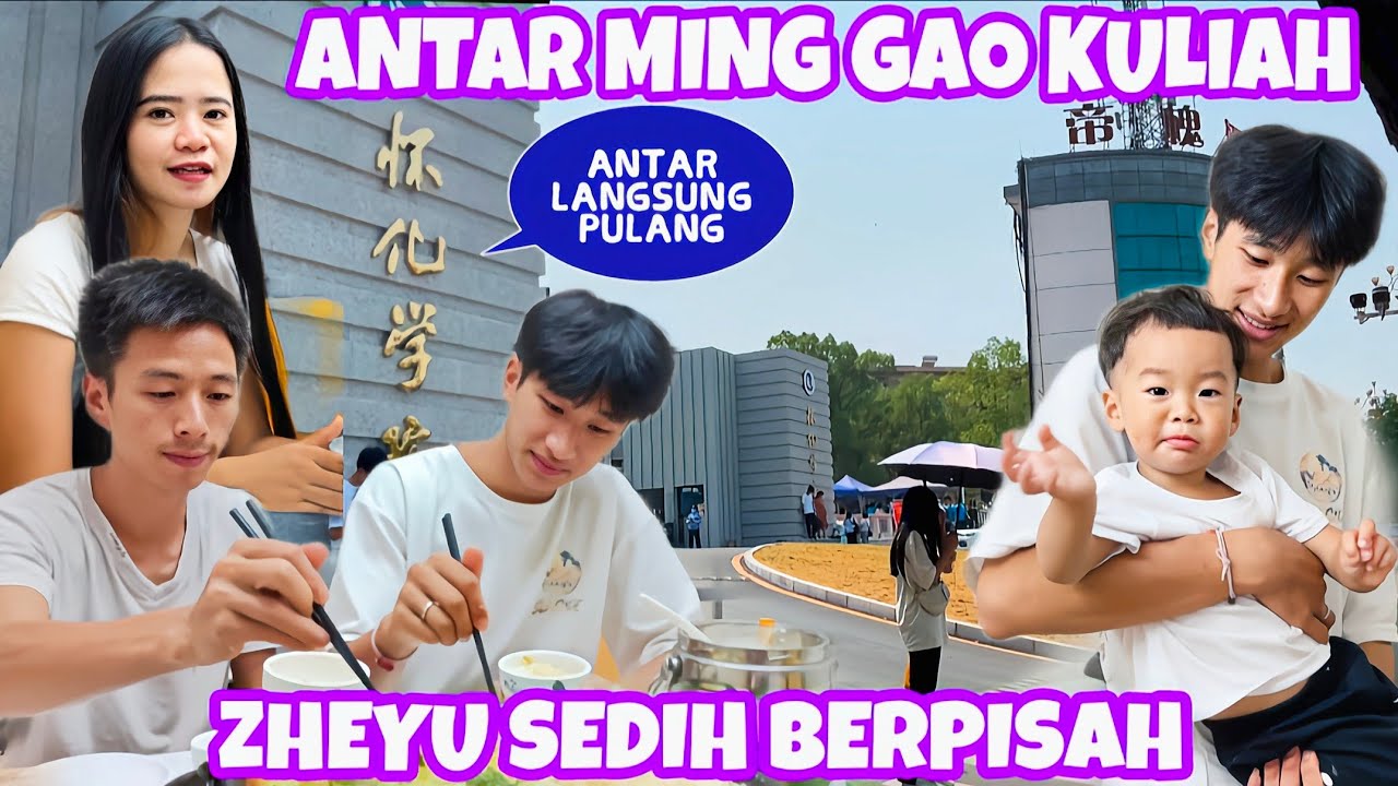 ZHEYU SEDIH BERPISAH DENGAN MING GAO, MING GAO HARUS KULIAH