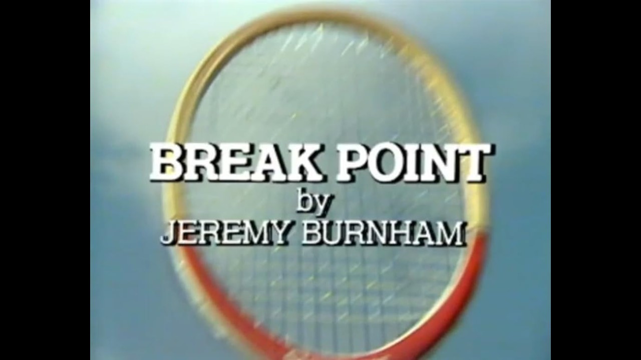 Break Point (1982 British Family Series)