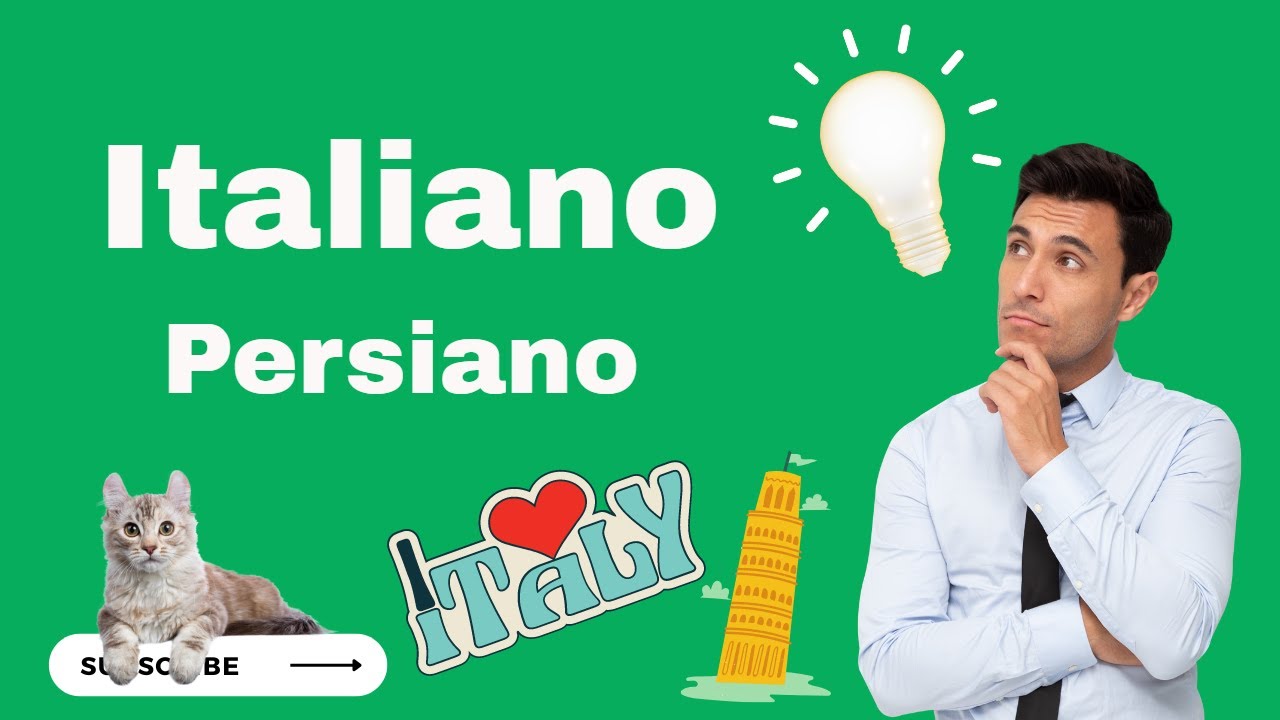 👌 Impara il vocabolario di base del Italiano Persiano per principianti