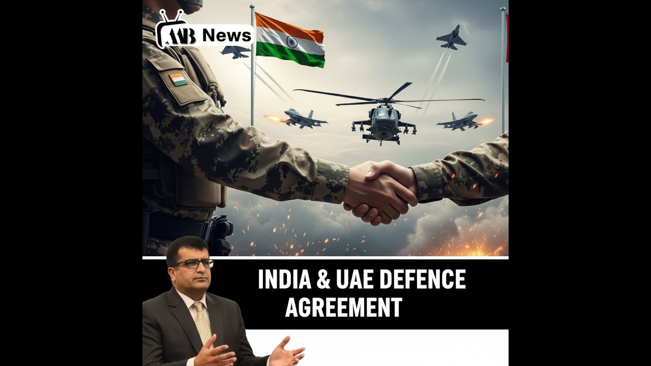India UAE Defence Agreement Explained | Strategic Military Partnership & Regional Impact 