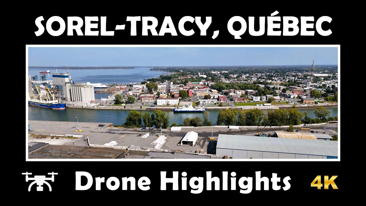 ⚜️ 🌟 Stunning 4K Drone Views of Sorel-Tracy, Qu&eacute;bec 🇨🇦 | Quick City Highlights!