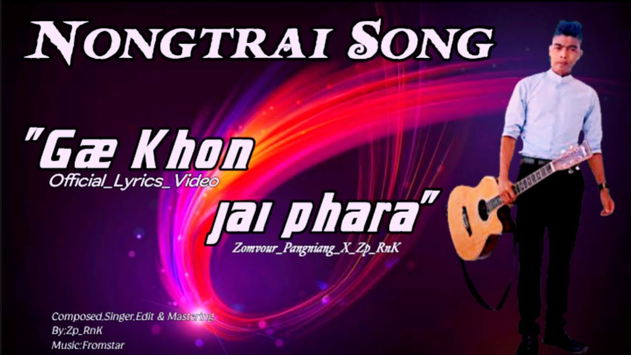 KHON RYMPHA (A.I.NONGTRAI SONG)