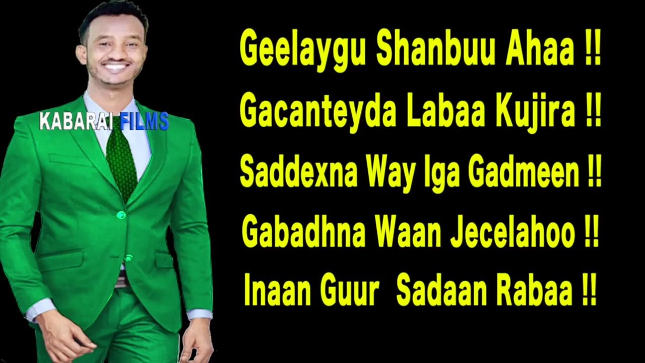 TIJAABI CODKAAGA GEELAYGU SHANBUU AHAA