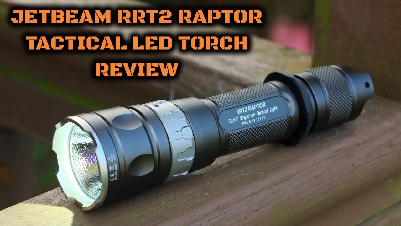 JETBeam RRT2 Raptor Tactical LED Torch: Review