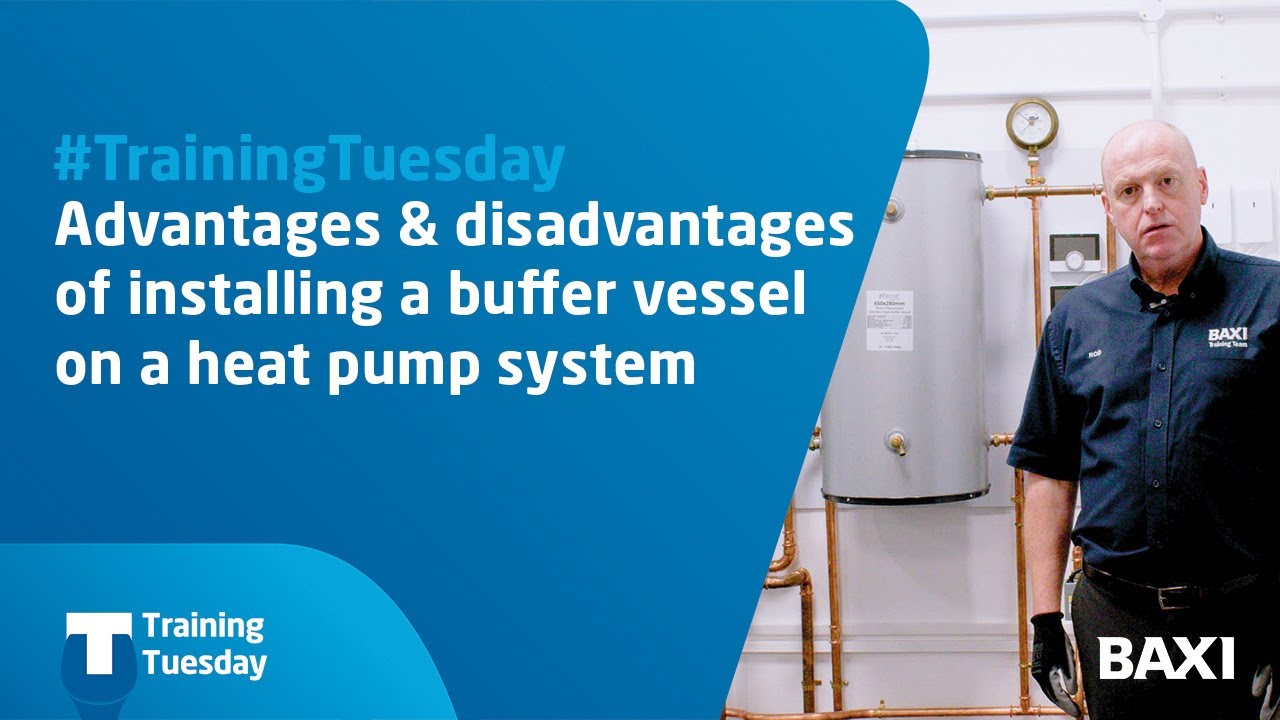 Advantages of installing a buffer vessel /buffer tank on an air source heat pump heating system