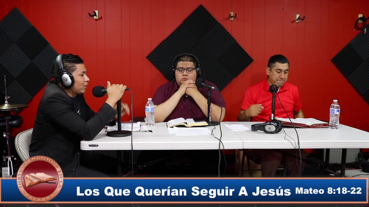 Los Que Querían Seguir A Jesús (Mateo 8:18-22)