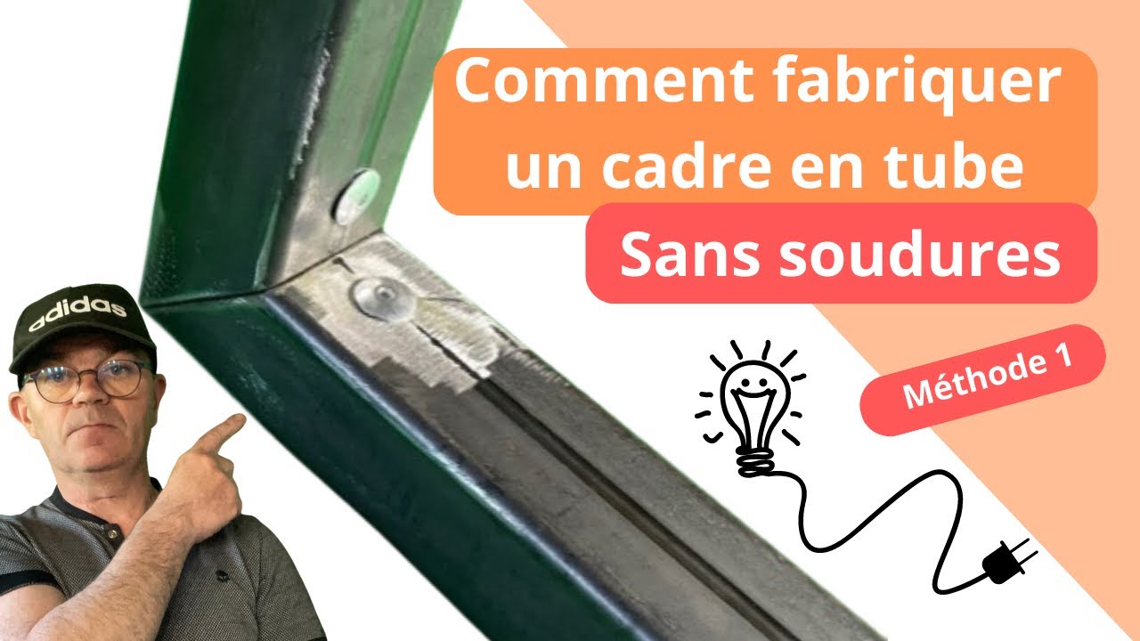 Comment fabriquer un cadre en tube sans soudures.