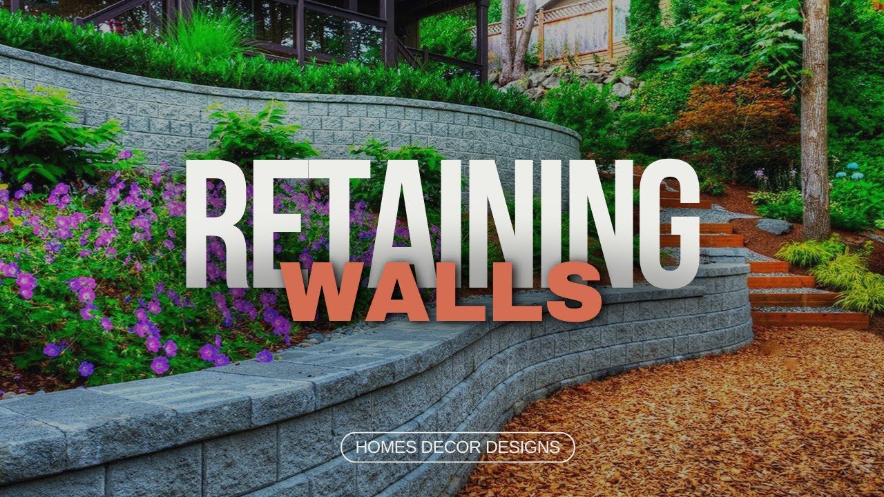 LANDSCAPE RETAINING WALLS DESIGN IDEAS | CREATIVE BACKYARD RETAINING WALL WITH GARDEN LANDSCAPING