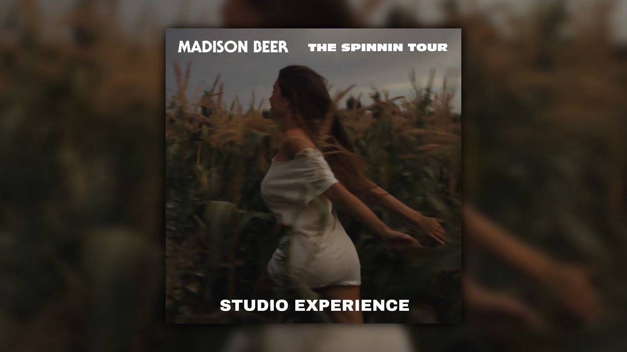 Madison Beer - Make You Mine (The Spinnin Tour Studio Experience)