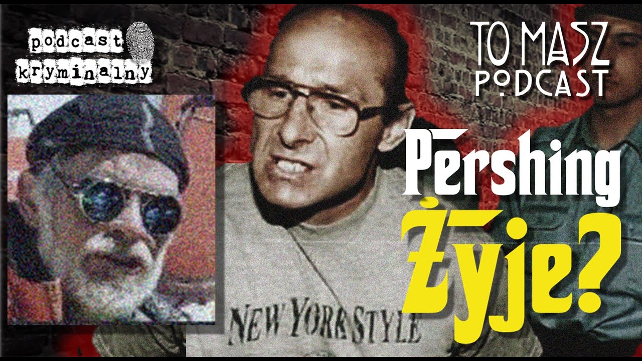 Czy Pershing wciąż żyje? - Andrzej Kolikowski i jego droga do ucieczki - Podcast Kryminalny