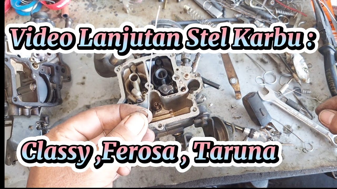 Stel Karburator Classy, Taruna ,Ferosa Boros