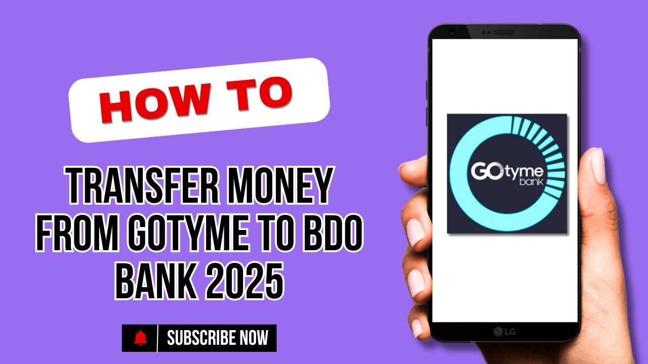 HOW TO TRANSFER MONEY FROM GOTYME TO BDO BANK 2025 | BEGINNERS GUIDE | BLOCKBROB