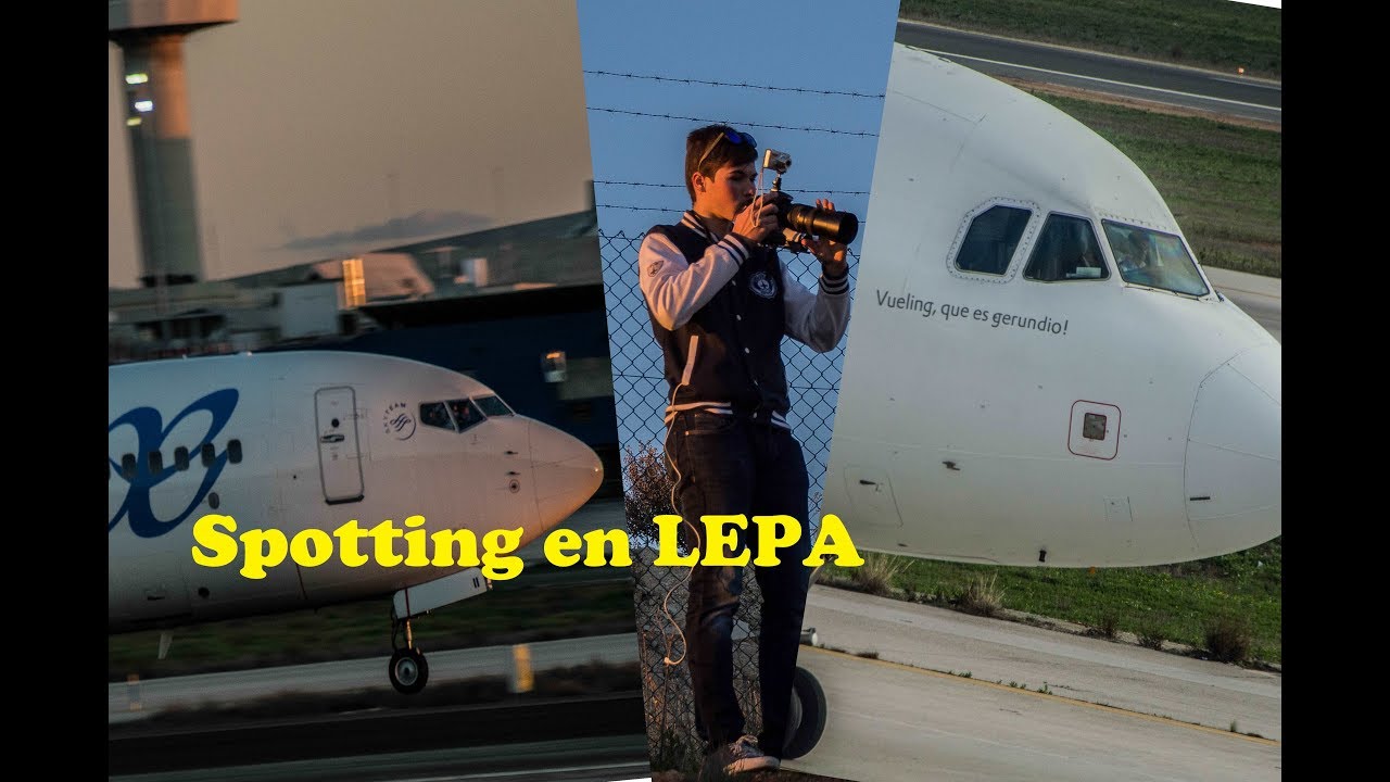 Spotting en LEPA (Palma de Mallorca) - Spotting por España