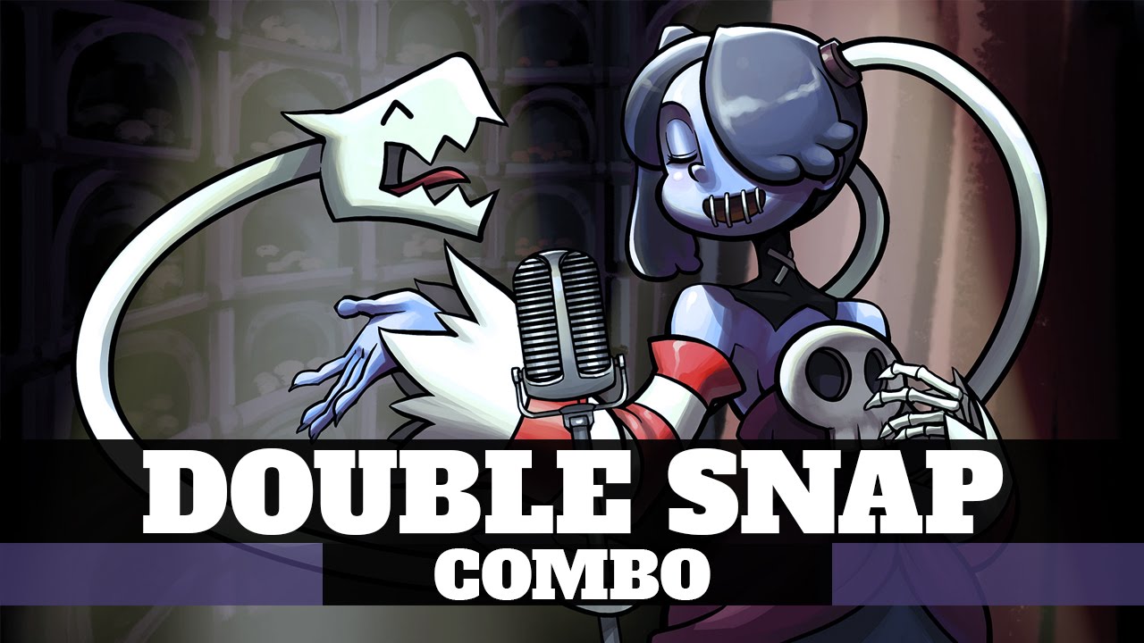 Would You Kindly? Squigly Double Snap Combo | Skullgirls Encore