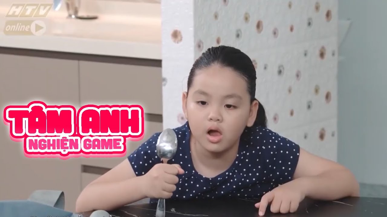 Gia đình là số 1 Phần 2 | Tâm Anh đã NGHIỆN GAME