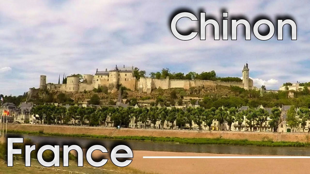 Visit of the Fortresse de Chinon and the City of Chinon (France)