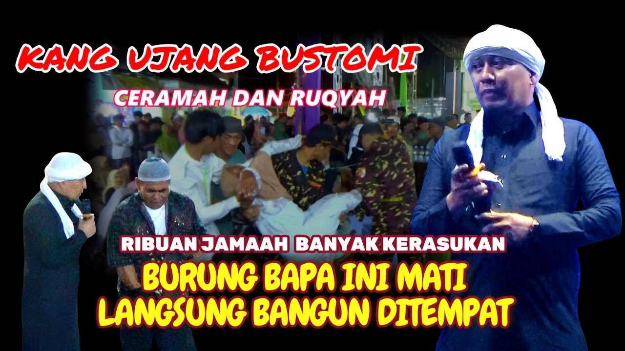 CERAMAH DAN SHOLAWAT KANG UJANG BUSTOMI TERBARU