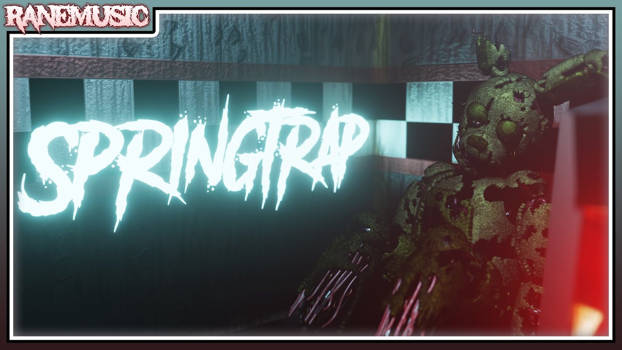 RaneMusic - Springtrap (Animated FNAF Lyric Video)