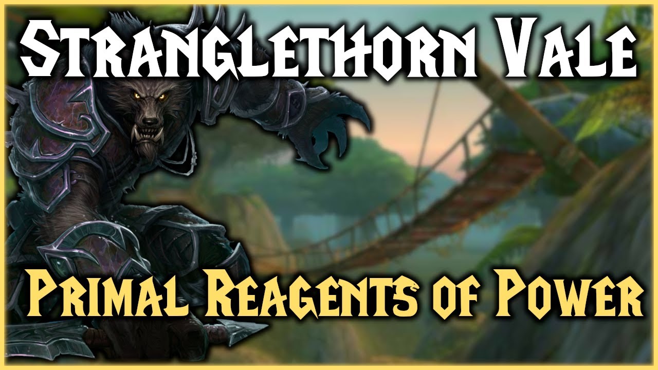 WoW: Primal Reagents of Power - Quest