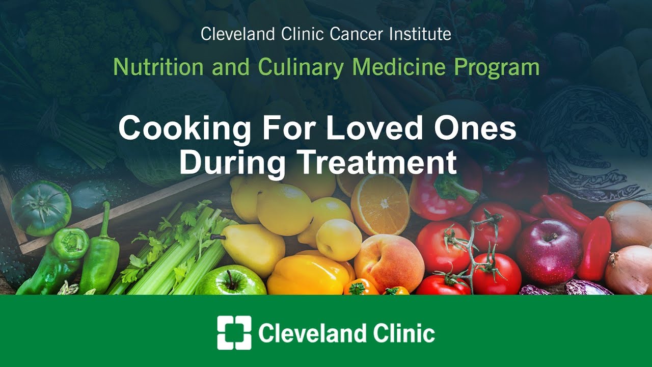 Cooking For Loved Ones During Treatment
