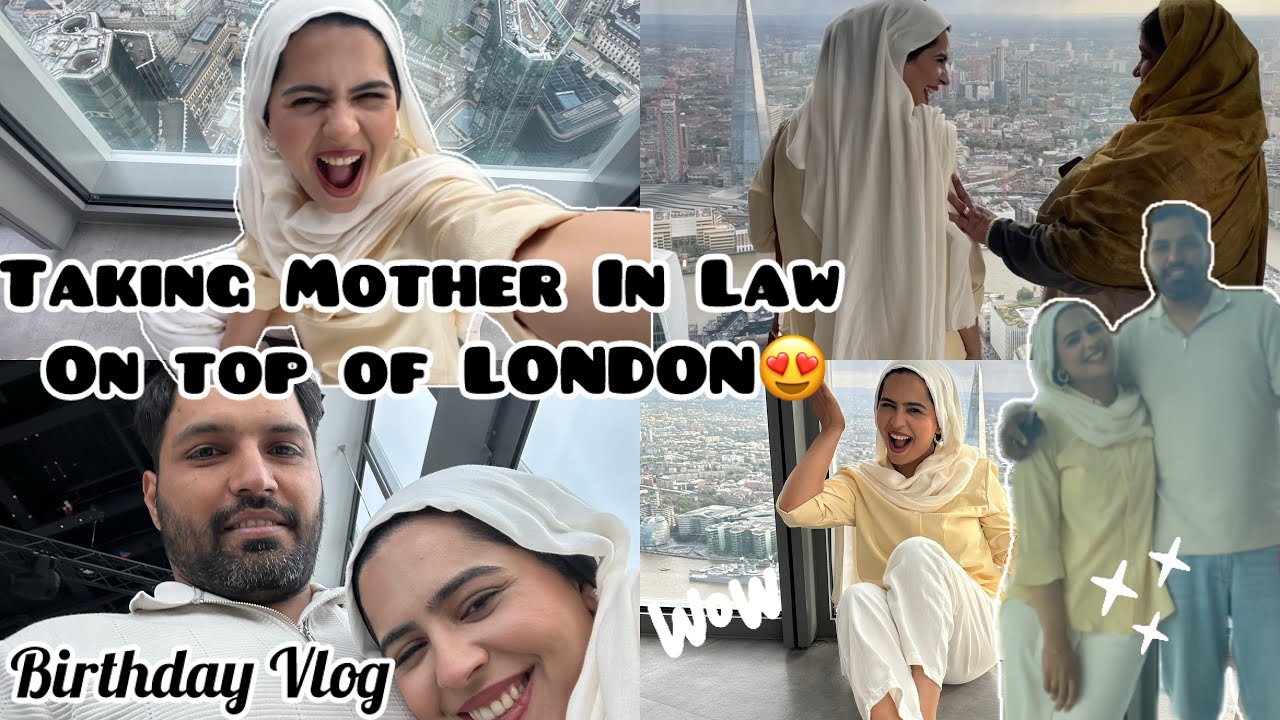 TAKING MOTHER IN LAW TO THE TOP OF LONDON! 😳 | Birthday Vlog & Cooking by Saas