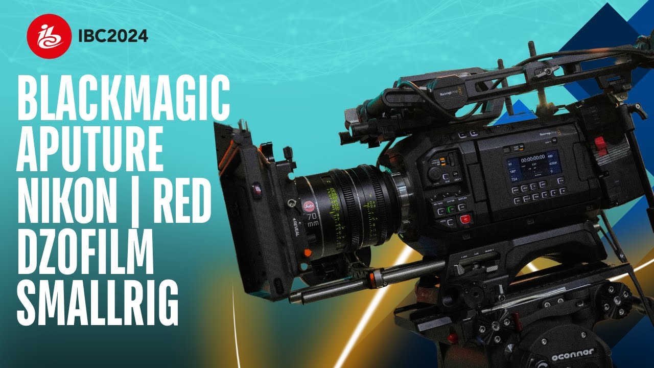 Blackmagic, Aputure, Nikon/RED, DZOFILM and SmallRig | IBC Show 2024 Coverage | Day 1