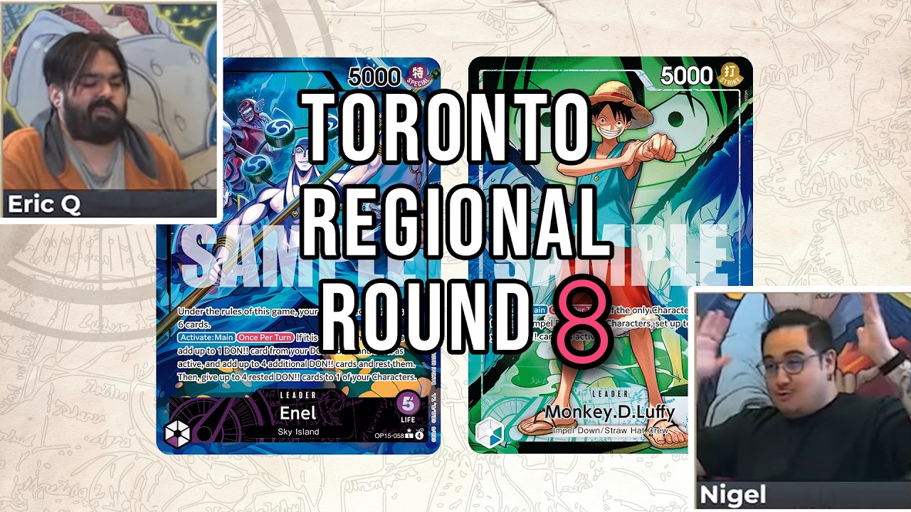ONE PIECE CARD GAME REGIONAL - ROUND 8 [P ENEL VS GU LUFFY] (Eric Q VS Nigel)